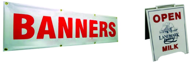BANNERS &amp; SIGNS